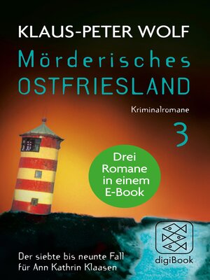 cover image of Mörderisches Ostfriesland III. Ann Kathrin Klaasens siebter bis neunter Fall in einem E-Book